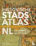 Berendse, Martin, Brood, Paul - Historische stadsatlas NL