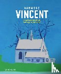 Dirven, Ron - Vanwege Vincent - De geboortestreek van Van Gogh als inspiratie