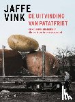 Vink, Jaffe - De uitvinding van patatfriet