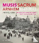 Jacobs, Ingrid - Musis Sacrum - De bewogen geschiedenis van een concertzaal