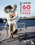 Kok, Rene, Somers, Erik, Brood, Paul - Het grote jaren 60 boek (midsize)