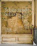 Ronnes, Hanneke, Gietman, Conrad, Wesselink, Claartje - Schitterende ballast