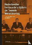Meurs, Wim van, Petterson, Anne, Scherpenisse, Susan, Vlis, Ingrid van der, Zurné, Jan Julia - Nederlandse bestuurders tijdens de Tweede Wereldoorlog