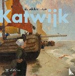Groeneveld, André - De schilders van Katwijk