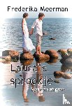 Meerman, Frederika - Laura's sprookje - dyslexie-uitgave