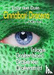 Duin, Lucy van - Cinnabari Dracena trilogie - Drakenbloed; Drakeneer; Drakenstrijd