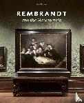 Rulkens, Charlotte - Rembrandt and the Mauritshuis