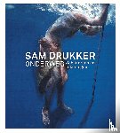 * - Sam Drukker - Onderweg