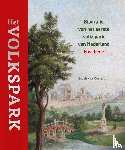 Oosterom, Gerrit van - Het Volkspark – Biografie van het eerste volkspark van Nederland