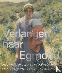 Heteren, Marjan van - Verlangen naar Egmond