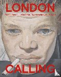 Raedt e.a., Thijs de - London Calling - Francis Bacon, David Hockney, Paula Rego, Lucian Freud (NL)