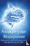 Vries, Anne-Jean de - Awaken your brainpower