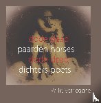 Verhegghe, Willie - Dode Paarden Dode Dichters – Dead Horses Dead Poets