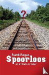 Roger, Frank - Spoorloos en andere verhalen