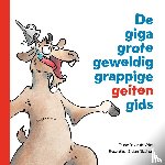 Vries, David de - De giga grote geweldig grappige geiten gids