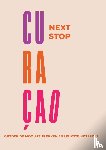 Sambeeck, Susanne van, Sambeeck, Kim van, Sambeeck, Fleur van - Next Stop Curaçao