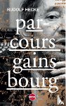 Hecke, Rudolf - Parcours Gainsbourg