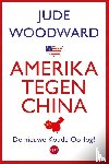 Woodward, Jude - Amerika tegen China