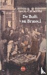 Catherine, Lucas - De Buik van Brussel