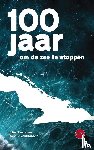 Steendam, Julie, Vanbrabant, Isabelle - 100 jaar om de zee te stoppen
