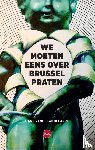Vandecandelaere, Hans - We moeten eens over Brussel praten