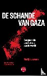 Lauwens, Martijn - De schande van Gaza