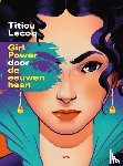 Lecoq, Titiou - Girl Power door de eeuwen heen
