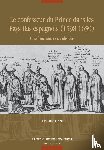 Pirlet, Pierre-François - Le confesseur du Prince dans les Pays-Bas espagnols (1598-1659) - Une fonction, des individus