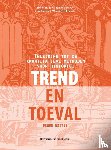 Blondé, Bruno, Devos, Isabelle, Hanus, Jord, Ryckbosch, Wouter - Trend en toeval - Inleiding tot de kwantitatieve methoden voor historici