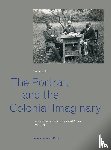 Dell, Simon - The Portrait and the Colonial Imaginary - Photography between France and Africa, 1900-1939