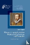  - Justus Lipsius, Monita et exempla politica / Political Admonitions and Examples - Edited with Translation, Commentary and Introduction