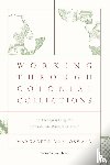 Von Oswald, Margareta - Working Through Colonial Collections