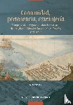 Poggio, Eleonora - Comunidad, pertenencia, extrenjería - El impacto de la migración laboral y mercantil de la región del Mar del Norte en Nueva España, 1550-1640