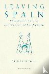 Riemann, Mê-Linh - Leaving Spain - A Biographical Study of an Economic Crisis and New Beginnings