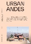  - Urban Andes - Design-led explorations to tackle climate change