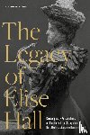  - The Legacy of Elise Hall