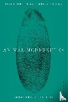 Girard, Catherine, Hayes, Rosalind, Gephart, Emily, Coughlin, Maura, Nuffer, Laura, Amstutz, Nina, Triplett, Stephanie, Dinkar, Niharika, Fein, Katherine, Ronan, Annie, Yonan, Michael, Garrison, Alysia, Freund, Amy, Weiss, Sean - Animal Modernities