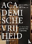 Teughels, Nelleke, De Roo, Bas, Knuts, Stijn, Roelants, Nienke, De Schutter, Helder - Academische vrijheid