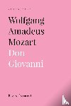 Forment, Bruno - Wolfgang Amadeus Mozart. Don Giovanni