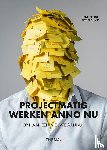Quant, Patries, Quant, Floris - Projectmatig werken anno nu