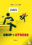 Tigchelaar, Annemiek - Grip op je stress