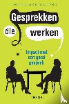 Berg, Ineke van den, Kanters, Tineke - Gesprekken die werken