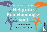 Dijk, Bert van, Moes, Fenno - Het grote beinvloedingsspel