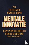 Breukelen, Hans van, Diederiks, Benno, Kodden, Bas - Mentale innovatie