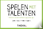 Roy, Axelle de, Lomans, Madeleine - Spelen met talenten
