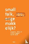 Roy, Axelle de, Stukker, Kwint - Smalltalk (on)gemakkelijk?