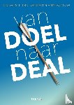 Masselink, Tim, Rossum, Maarten van - Van doel naar deal
