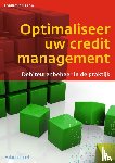 Blom, Robert Jan - Optimaliseer uw credit management