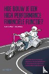 Waal, André de, Bilstra, Eelco - Hoe bouw je een high performance financiële functie?
