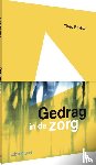 Poiesz, Theo - Gedrag in de zorg